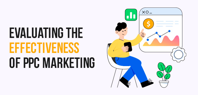 evaluating-the-effectiveness-of-ppc-marketing-com