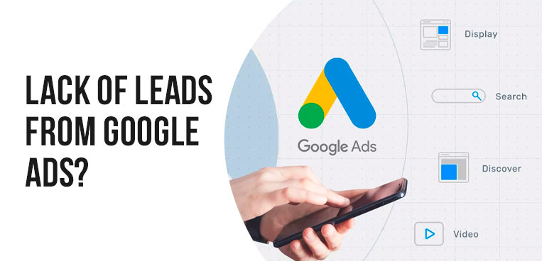 Lack of leads from Google Ads